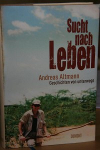 Unterwegs Andreas Altmann